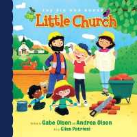 The Little Church (The Big God Books)
