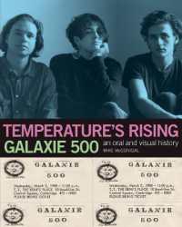 Galaxie 500: Temperature's Rising : An Oral and Visual History