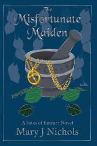 The Misfortunate Maiden