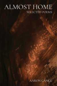 Almost Home: Selected Poems