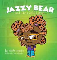 Jazzy Bear and the Hurtful Words (Emotions We Bear)