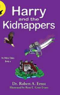 Harry and the Kidnappers (Dr. Bob's Tales)