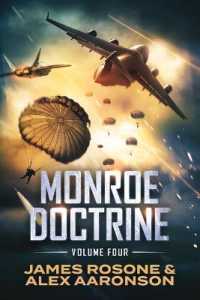 Monroe Doctrine: Volume IV