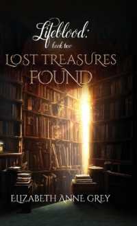Lifeblood : Lost Treasures Found