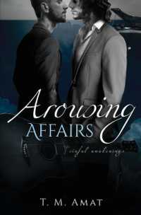 Arousing Affairs (Sinful Awakenings") 〈2〉