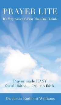 Prayer Lite: It's Way Easier to Pray Than You Think! （2ND）