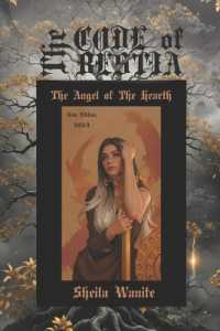 The Code of the Bestia : The Angel of the Hearth, NEW Edition 2024 (The Code of the Bestia)