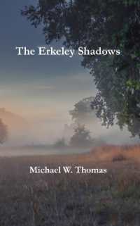 The Erkeley Shadows