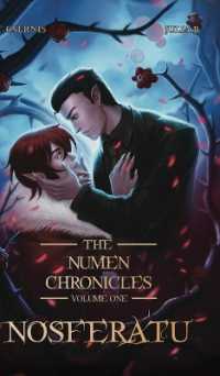 Nosferatu : The Numen Chronicles Volume One [No Accent Edition] (The Numen Chronicles)