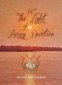 In the Light of Loving Devotion