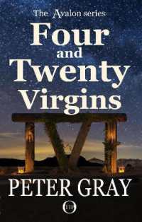Four and Twenty Virgins (Avalon Series)