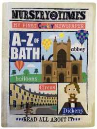 BATH a to Z : MY FIRST CRINKLY NEWSPAPER