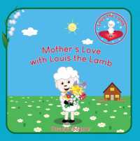 Mother's Love with Louis the Lamb