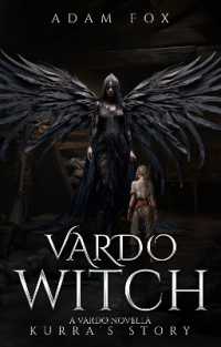 Vardo Witch : A Vardo Novella, Kurra's Story (Vardo)