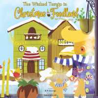 The Wicked Turnip in Christmas Foodland : the rhyming story