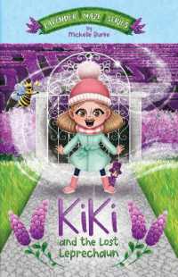 Kiki and the Lost Leprechaun : Join Kiki on her magical adventure through the Lavender Maze. This book has a helpful glossary to enhance reader ... boost for primary school children. (The Lavender Maze series)
