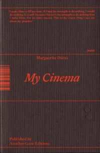 My Cinema : Writing & Interviews