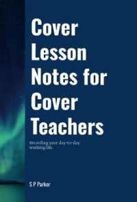 Cover Lesson Notes and Comments : Documenting your daily activites