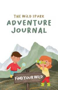 The Wild Spark Adventure Journal