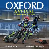 Oxford Revival : a speedway success story