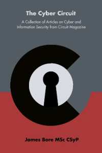 The Cyber Circuit : A Collection of Articles on Cyber and Information Security from Circuit Magazine