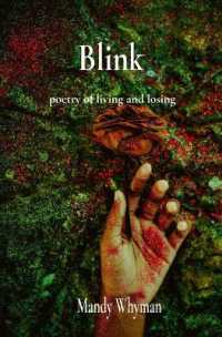 Blink : poetry of living and losing