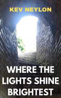 Where the Lights Shine Brightest