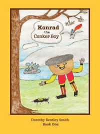 Konrad the Conker Boy (Book One)