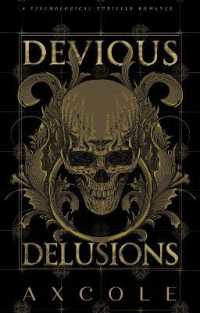 Devious Delusions : A Psychological Thriller Romance (The Memento Trilogy)