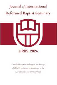 Journal of International Reformed Baptist Seminary 2024