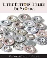 Little Buttons Telling Big Stories