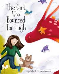 The Girl Who Bounced Too High