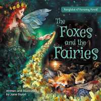 The Foxes and the Fairies (Fairytales of Faraway Forest)