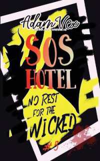 SOS Hotel : No Rest for the Wicked (Sos Hotel)