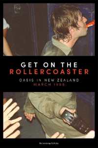 Get on the Rollercoaster : Oasis in New Zealand, March 1998