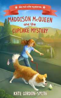 Maddison McQueen and the Cupcake Mystery (Red Collie Mysteries)