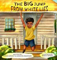 The Big Jump from White Lies （Large Print）