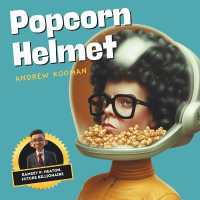 Popcorn Helmet (Ramsey P. Heaton， Future Billionaire)