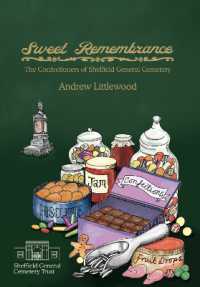 Sweet Remembrance : The Confectioners of Sheffield General Cemetery