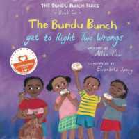 The Bundu Bunch get to Right two Wrongs (The Bundu Bunch Series)