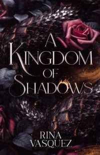 A Kingdom of Shadows (City of Flames)