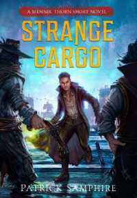 Strange Cargo: An Epic Fantasy Mystery (Mennik Thorn") 〈3〉