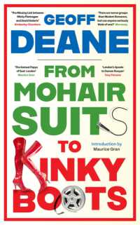 From Mohair Suits to Kinky Boots : How Music, Clothes and Going Out Shaped My Life and Upset My Mother