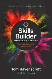 Skills Builder Handbook for Educators : Teaching and assessing essential skills