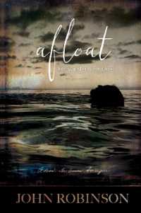 Afloat : loving and surviving loss