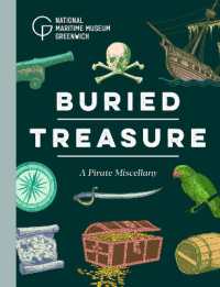 Buried Treasure : A Pirate Miscellany