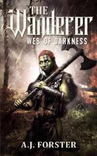 The Wanderer : Web of Darkness
