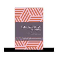 Indie Press Guide : The Mslexia guide to small and independent book publishers and literary magazines in the UK and the Republic of Ireland