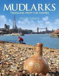 Mudlarks : Treasures from the Thames