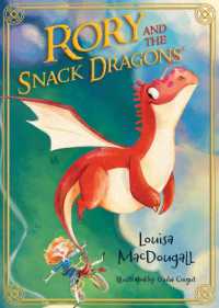 Rory and the Snack Dragons (Snack Dragons)